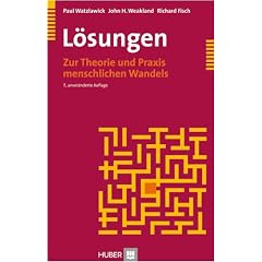 L�sungen. Zur Theorie und Praxis menschlichen Wandels