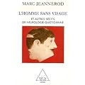 L'homme sans visage et autres r�cits de neurologie quotidienne