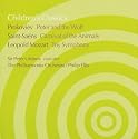 Prokofiev: Peter and the Wolf / Saint-Saens: Carnival of the Animals