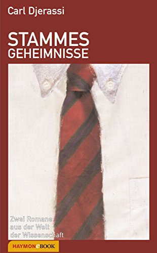 Stammesgeheimnisse: Zwei Romane aus der Welt der  Wissenschaft (German Edition)