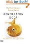Generation Doof: Wie bl�d sind wir eigentlich?