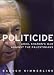Politicide: Ariel Sharon's War Against the Palestinians