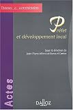 Revue Editions Dalloz - Sirey  / Préfet et développement local, 1ère édition