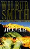 A Falcon Flies