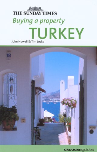 City Travel Guides Discounted  Books : Buying a Property: Turkey (Buying a Property - Cadogan)