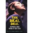The Real Deal: A Spiritual Guide for Black Teen Girls