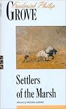 Settlers of the Marsh (New Canadian Library S.)