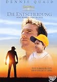 Die Entscheidung - Eine wahre Geschichte [Verleihversion] - Dennis Quaid