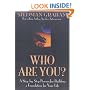 Who Are You?: A Step-by-step Process for Building a Foundation for Your Life