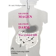 Kranker Magen, kranker Darm