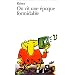 On vit une �poque formidable
