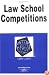 Law School Competitions in a Nutshell (Nutshell Series)