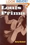 Louis Prima (Music in American Life)