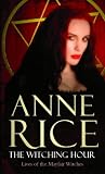 The Witching Hour Anne Rice