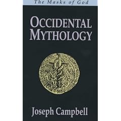 The Masks of God : Occidental Mythology Vol. 3