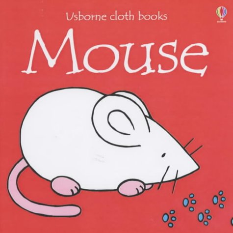 Childrens Toyshop  Children & Baby Books : Mouse (Usborne Cloth Books)