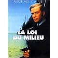 La Loi du milieu