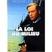 La Loi du milieu