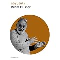 absolute Vil�m Flusser