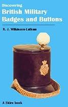 British Military Badges and Buttons (Discovering)