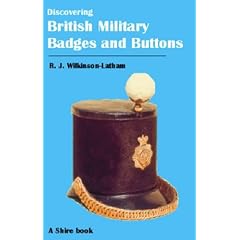 British Military Badges and Buttons (Discovering) (Discovering)