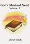 God�s Mustard Seed (Musty the Mustard Seed)