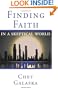 Finding Faith in a Skeptical World