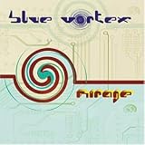 Revue Blue Vortex  / Mirage