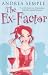 The Ex-factor
