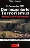 Produkt-Bild: 11. September. Der inszenierte Terrorismus: 'Kein Flugzeug traf das Pentagon'