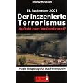 11. September. Der inszenierte Terrorismus: 'Kein Flugzeug traf das Pentagon'
