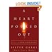 A Heart Poured Out: A Story of Swami Ashokananda