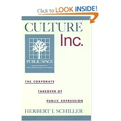 Culture, Inc.: The Corporate Takeover of Public Expression