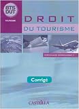 Droit du tourisme BTS-DUT : Corrigé