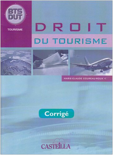 Droit du tourisme BTS-DUT : Corrigé