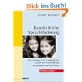 Ganzheitliche Sprachf�rderung