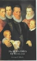 The Surnames of Scotland: Their Origin, Meaning and History