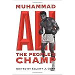 Muhammad Ali, the People's Champ (Sport and Society) book cover