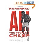 Muhammad Ali, the People's Champ (Sport and Society) by  Elliott J. Gorn