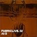 Fabriclive 02 von Ali B - alle Infos