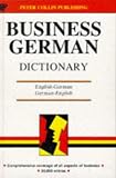 Business German Dictionary (Business Dictionary Series) (Business Dictionary Series)