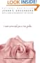 I Never Promised You a Rose Garden