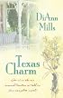 Texas Charm: Country Charm/Equestrian Charm/Cassidy's Charm/Compassion's Charm (Inspirational Romance Collection)