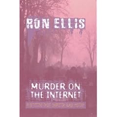 Murder on the Internet: A Detective Chief Inspector Glass Mystery