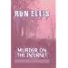 Murder on the Internet: A Detective Chief Inspector Glass Mystery