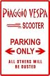 PIAGGIO VESPA PARKING ONLY bike street sign