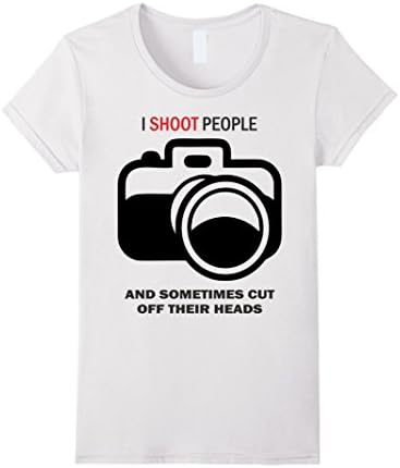Women's I Shoot people - Funny Photography Gift T-Shirt Small White