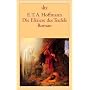 Die Elixiere des Teufels: Roman: Nachgelassene Papiere des Bruders Medardus, eines Kapuziners. Herausgegeben von dem Verfasser der Phantasiest�cke in Callots Manier
