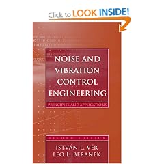 Noise and Vibration Control Engineering: Principles and Applications