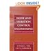 Noise and Vibration Control Engineering: Principles and Applications